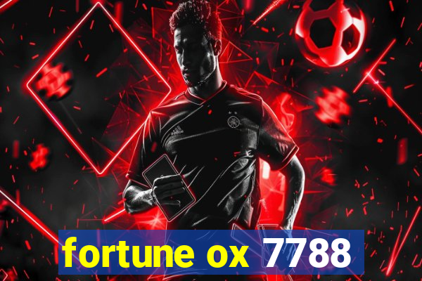 fortune ox 7788